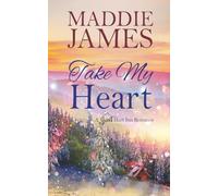 Take My Heart (Sweet Hart Inn at Harbor Falls)