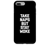 Take Naps But Stay Woke Camiseta divertida con humor sarcástico Carcasa para iPhone 7 Plus/8 Plus