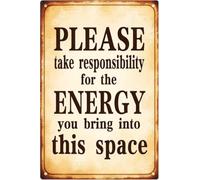 Take Responsibility For What You Bring Into This Space Inspirational Metal Sign Vintage Bar Decor 8 X 12 in