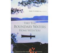 Take the Boundary Waters Home With You [USA] [DVD]