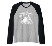 Take The Bull by The Horns Diversión para niños y Maestros Modismos Camiseta Manga Raglan