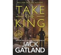 Take The King: The new Ellie Reckless thriller from the New York Times #1 Bestseller (Cop For Criminals Ellie Reckless)