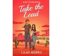 Take the Lead (Blame It on Fame)