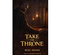 Take the Throne (Kings After Dark Growth & Legacy Series)