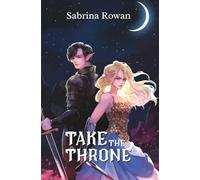 Take the Throne: (Prevail the Curse, #2)