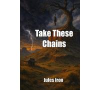 Take These Chains