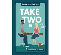 Take Two: A Small Town Hollywood Second Chance Romance (Large Print): 1 (Sawyer's Cove: The Reboot Large Print)