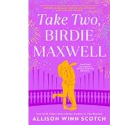 Take Two Birdie Maxwell (ebook)