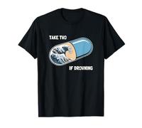 Take Two If Drowning Funny Kanagawa Wave Japanese Great Wave Camiseta