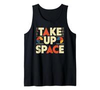 Take Up Space Tipografía de empoderamiento Retro Camiseta sin Mangas