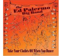 Take Your Clothes Off When You