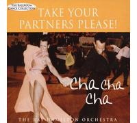 Take Your Partners Please - Cha Cha Cha: the Ballroom Dan (CD) (Importación USA)