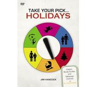 Take Your Pick: Holidays: Videos, Study Guides, and Message Outlines [Alemania] [DVD]