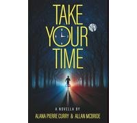 Take Your Time