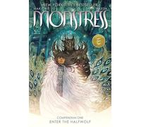 Takeda, Sana - MONSTRESS COMPENDIUM ONE: (Vol. 1-8)