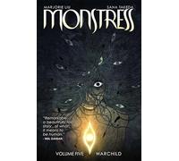 Takeda, Sana - Monstress Volume 5: Warchild: 25-30