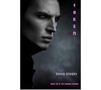 Taken (book #2 Of The Vampire Legends) (ebook)