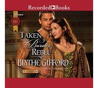 Taken by the Border Rebel (The Brunson Clan Trilogy)