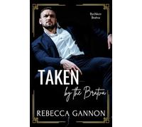 Taken by the Bratva: A Dark Bratva x Mafia Romance (Bychkov Bratva)