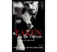 Taken by the Enforcer: A Dark Mafia Surprise Baby Romance: 1 (Taken Series: The Lucchese Family)