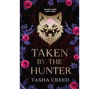Taken by the Hunter (Blood Lines)