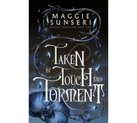 Taken by Touch and Torment: 2 (Eternal Obsession)