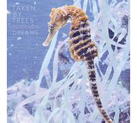 Taken By Trees - Dreams [Vinilo]