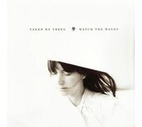 Taken By Trees - Watch the Waves [Vinilo]