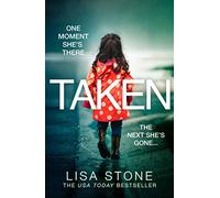 Taken: The addictive crime suspense thriller and USA Today best seller