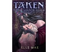 Taken to the Shadow Realm: a Sapphic Demon Auction Romance (Stolen Demon Brides)