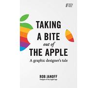 Taking a Bite out of the Apple: A graphic designer's tale (Hearing Others' Voices)