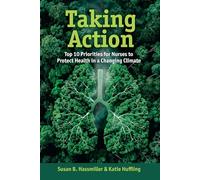 Taking Action: Top 10 Priorities for Nurse to Protect Health in a Changing Climate