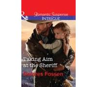 Taking Aim At The Sheriff (ebook)