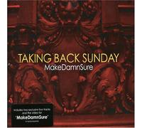 Taking Back Sunday - Makedamnsure