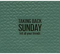Taking Back Sunday - Tell All Your Friends (Re Issue)
