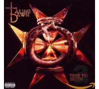 Taking Dawn – Time To Burn – Warner Music