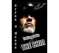 Taking it on THE CHIN: His Memoir