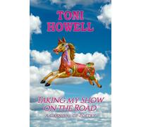 Taking My Show on the Road: A Carnival of Poetry