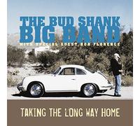 Taking the Long Way Home by Bud Shank Big Band (2006) Audio CD