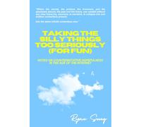 Taking the Silly Things Too Seriously (For Fun)