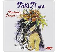 Takiti Ma - Nostalgie Compil