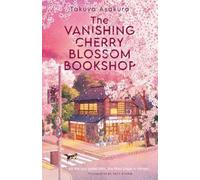Takuya Asakura The Vanishing Cherry Blossom Book (Tapa blanda) (Importación USA)