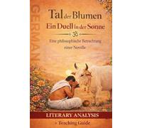 Tal der Blumen: Ein Duell in der Sonne