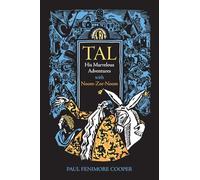 TAL: His Marvelous Adventures with Noom-Zor-Noom