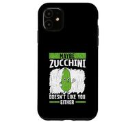 Tal Vez al calabacín Tampoco le Gustas Vegano Vegetariano Carcasa para iPhone 11
