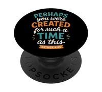 Tal Vez fuiste Creado para un Tiempo como Este Ester 4 14 PopSockets PopGrip Adhesivo