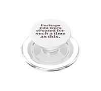 Tal Vez fuiste Creado para un Tiempo como Este Ester 4:14 PopSockets PopGrip para MagSafe