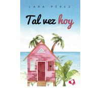 Tal vez hoy (SIN COLECCION)