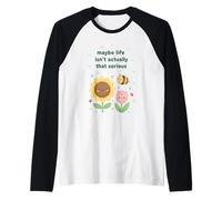 Tal Vez la Vida no es Realmente Esa Abeja Linda y seria Camiseta Manga Raglan