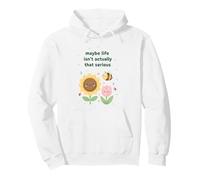 Tal Vez la Vida no es Realmente Esa Abeja Linda y seria Sudadera con Capucha